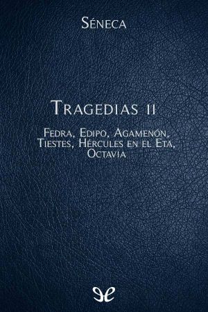 [Biblioteca Clásica Gredos 27] • Tragedias II